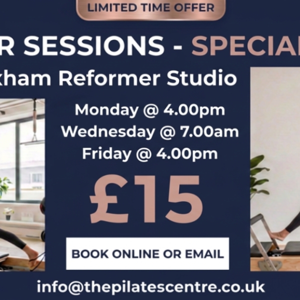 SUMMER REFORMER OFFER - SPECIAL PRICE &pound;15 FOR CERTAIN SESSIONS